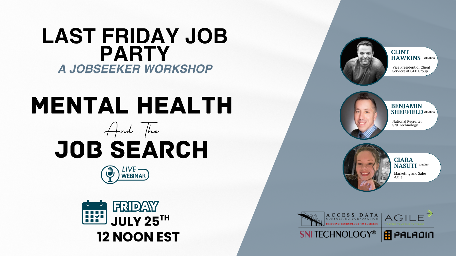 Flyer for Agile's July 2025 Last Friday Job Party, focused on mental health and the job search, featuring headshots of three speakers and event details.